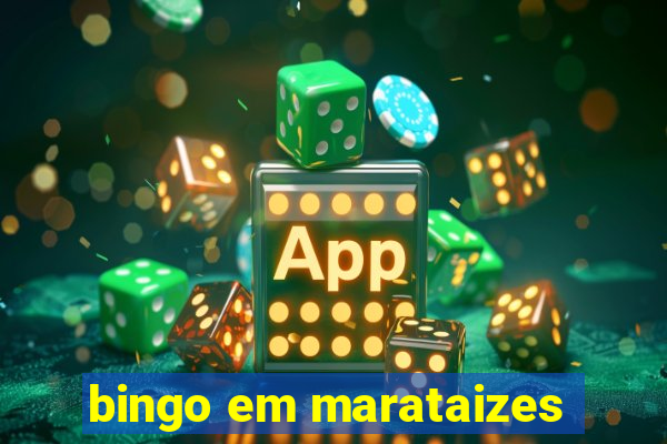 bingo em marataizes